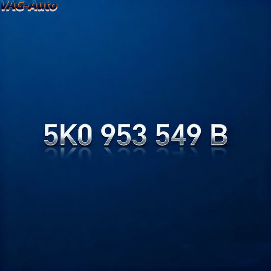 5K0 953 549 B 5K0953549B 5k0 953 549 b 5k0953549b