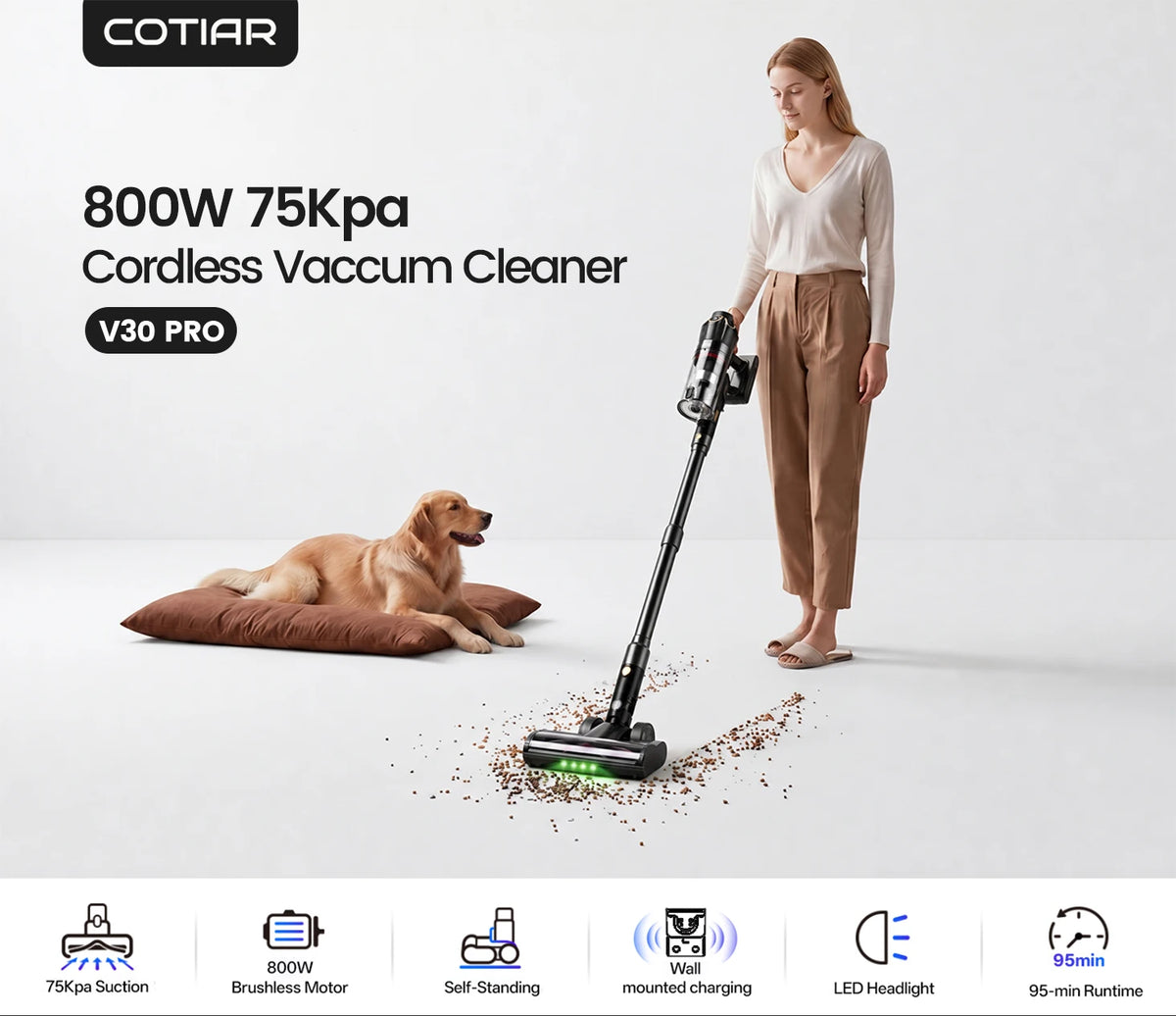 COTIAR Cordless Vacuum Cleaner V30 PRO 800W Powerful 75kPa Suction 95 Mins Runtime Handheld Home Appliance Portable Removable Battery