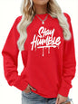 Women's autumn and winter casual fashion loose comfortable warm Stay Humble printed round neck long sleeved pullover