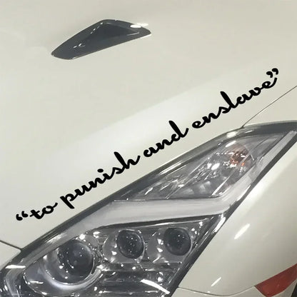 Car Stickers Vinyl Decal To Punish And Enslave Front Rear Windshield Dooration Window Creative Auto Styling Sticker Accessories